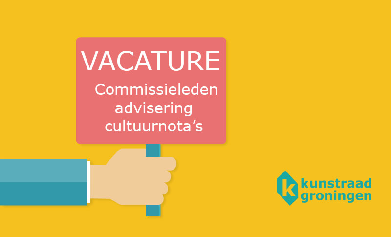 VACATURE – Commissieleden advisering cultuurnota’s 2025-2028